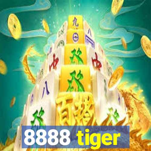 8888 tiger